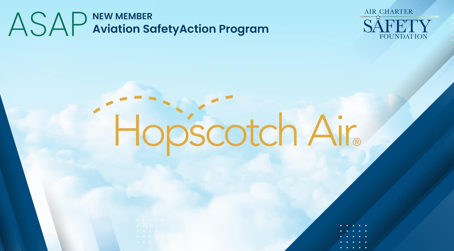 Hopscotch Air Joins ACSF Aviation Safety Action Program ASAP