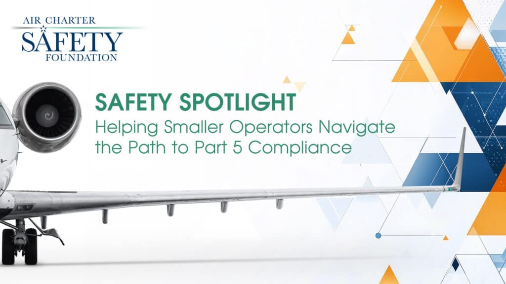 Safety Spotlight Helping Smaller Operators path to part 5 compliance cover image