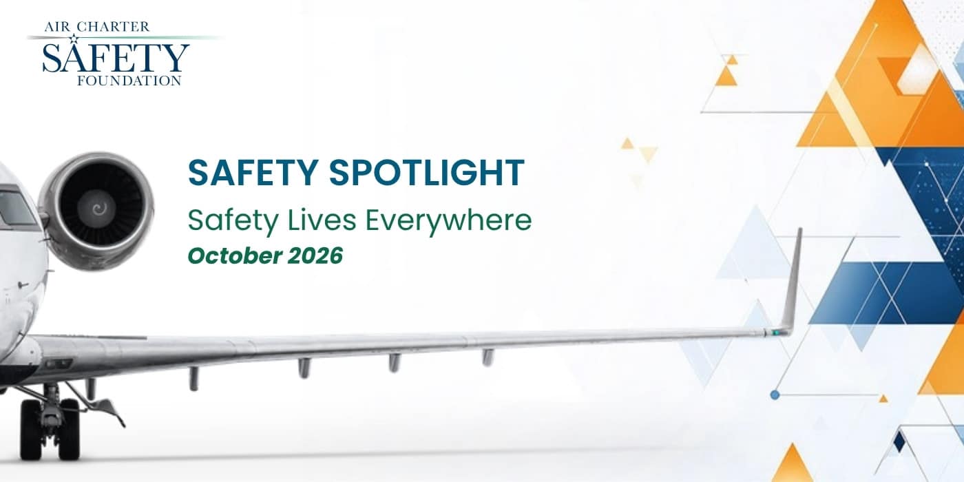 Safety Spotlight October 2026 — Safety Lives Everywhere